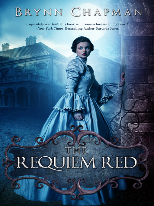 Title details for The Requiem Red by Brynn Chapman - Available
